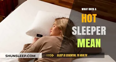 Hot Sleeper: What Does It Mean and Why?