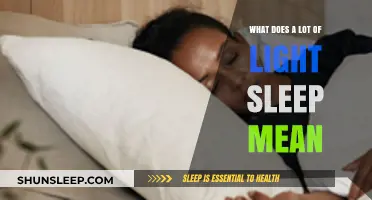 Light Sleep: What Does It Mean?