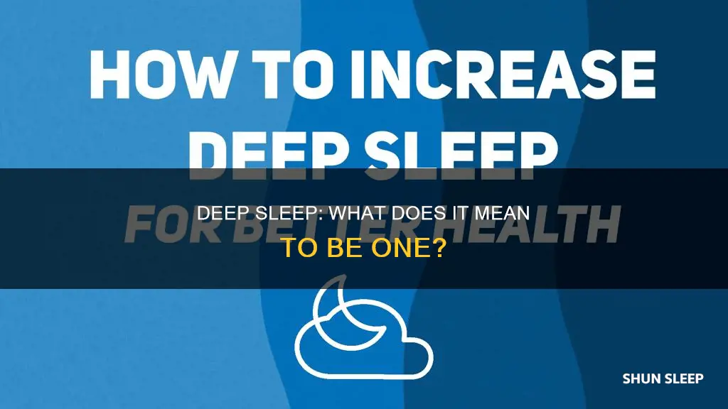 what does being a deep sleeper mean