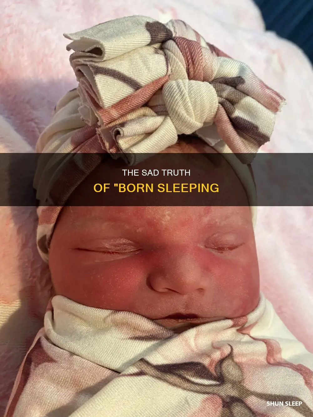 what does born sleeping mean