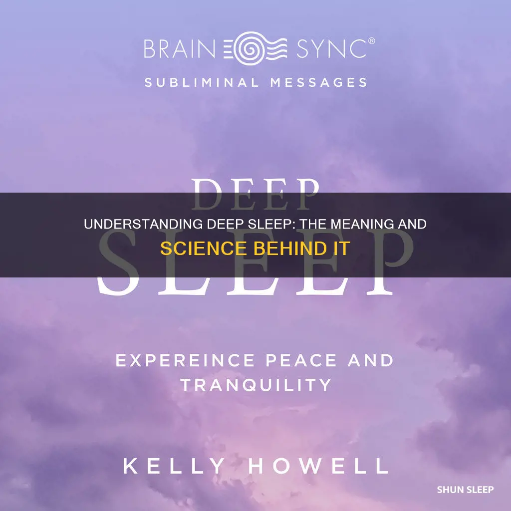 what does deep sleep mean