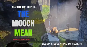 The Mooch: Don't Sleep, Stay Alert!