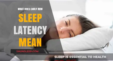 REM Sleep Latency: What Does It Mean?