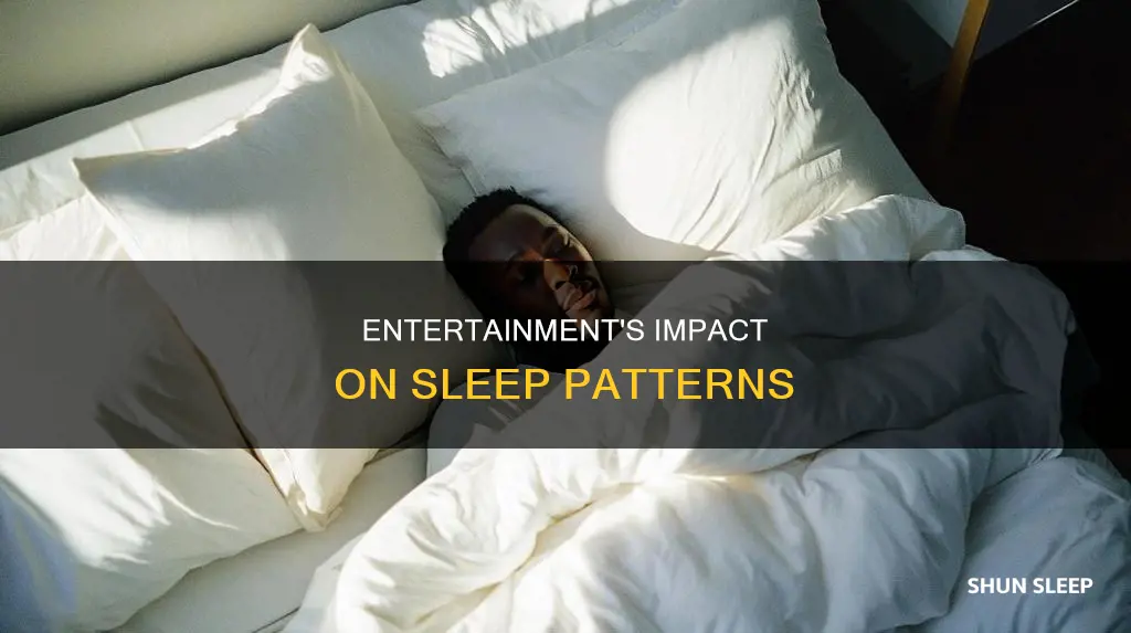what does entertainment mean in sleep pattern