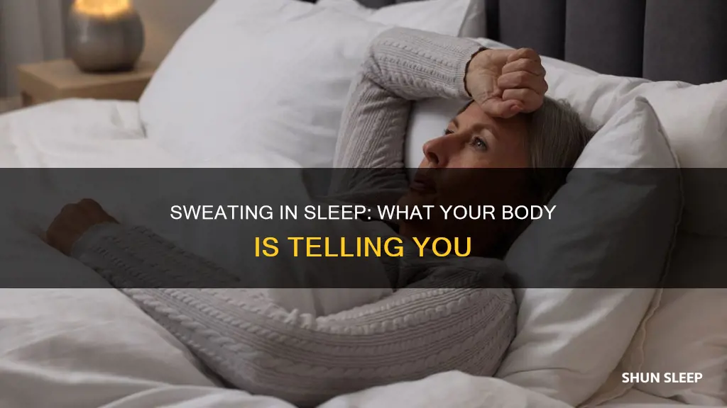 what does excessive sweating during sleep mean