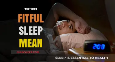 Understanding Fitful Sleep: What Does It Mean?