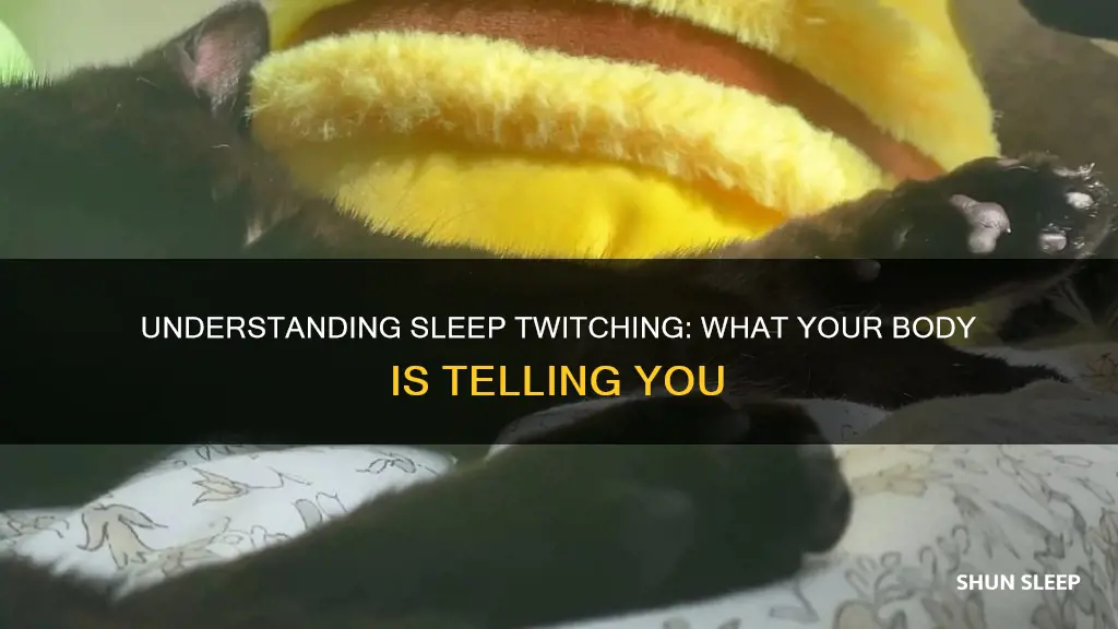 what does flinching in your sleep mean