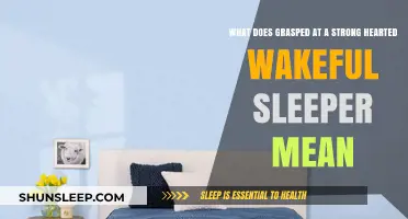 How Strong-Hearted Wakeful Sleepers Grasp Life