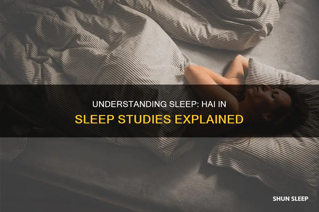 what does hai in a sleep study mean