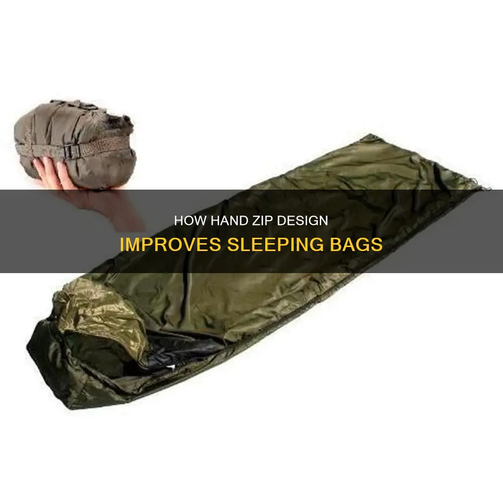 what does hand zip for sleeping bag mean