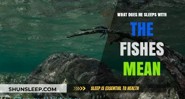 The Real Meaning Behind "Sleeping with the Fishes