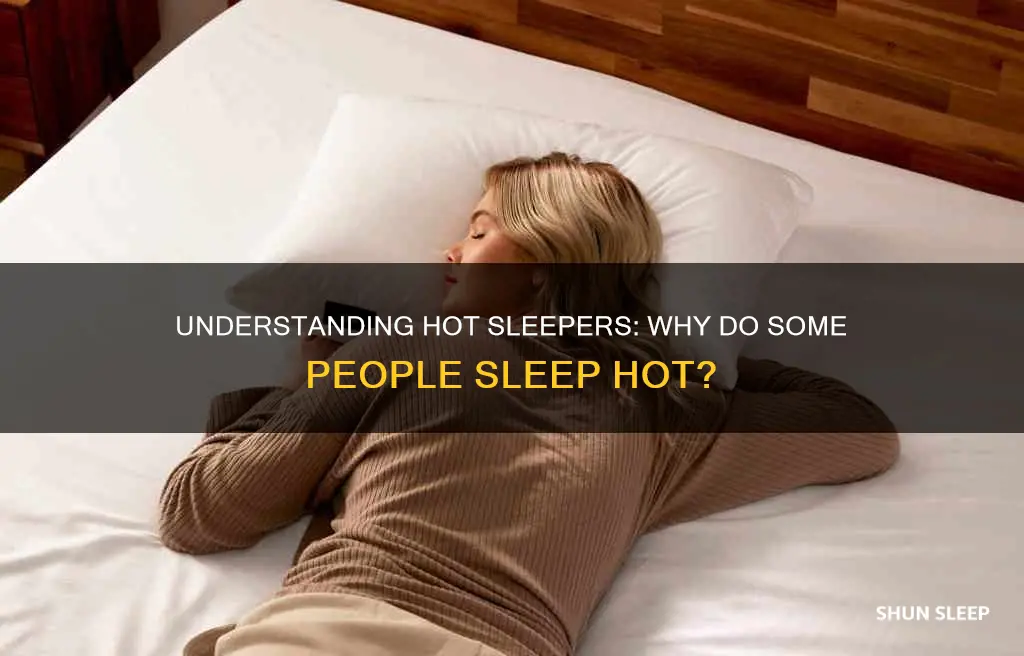 what does hot sleeper mean