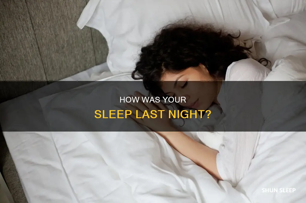 what does how did you sleep mean