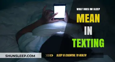 Explaining 'IM Sleep' Texting Slang: What Does It Mean?
