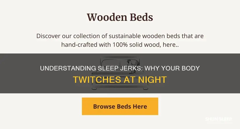 what does it mean if you jerk in your sleep