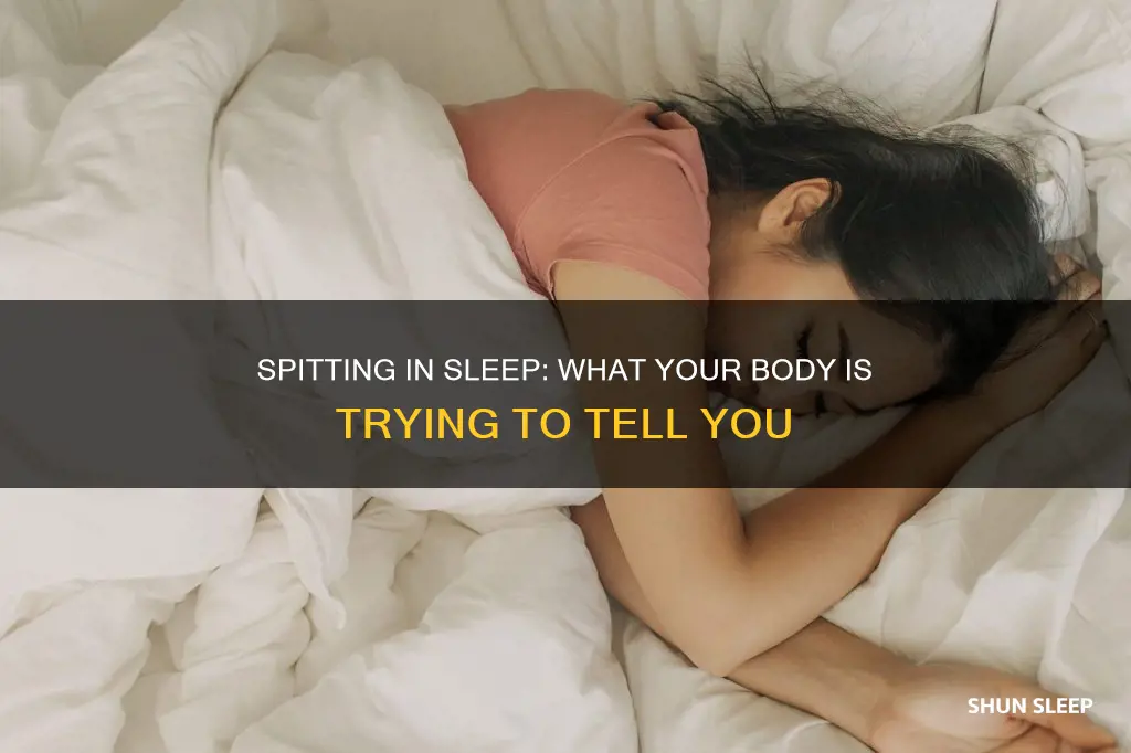 what does it mean if you spit in your sleep
