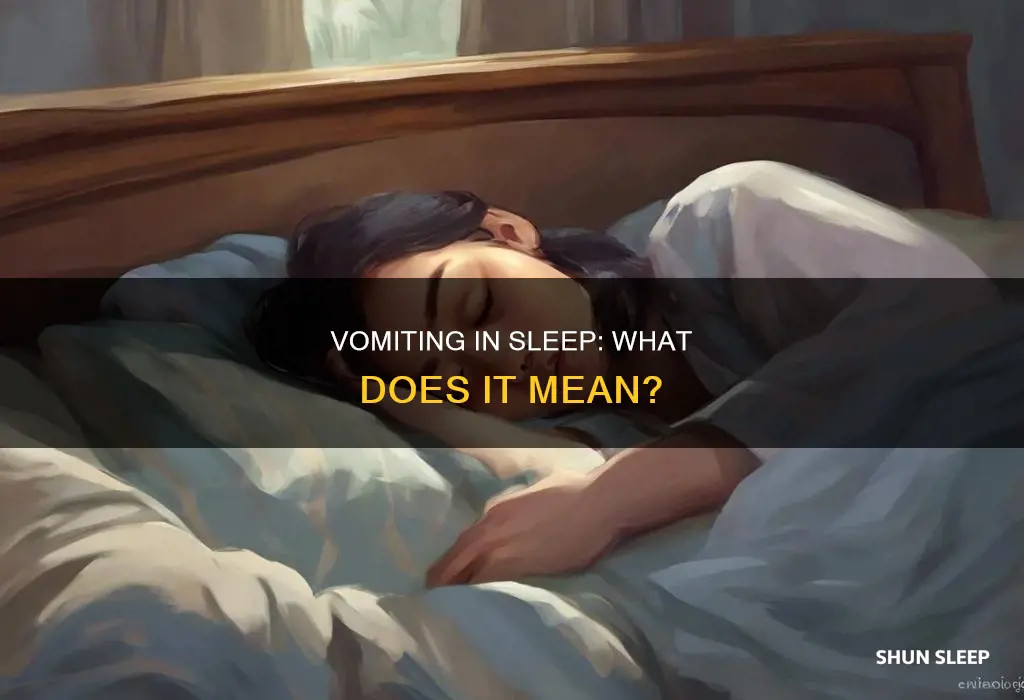 what does it mean if you vomit in your sleep