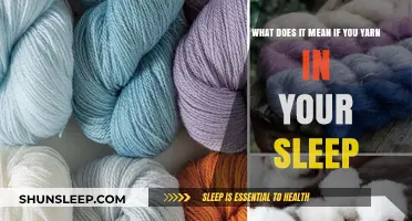 Why Do People Yarn in Their Sleep?