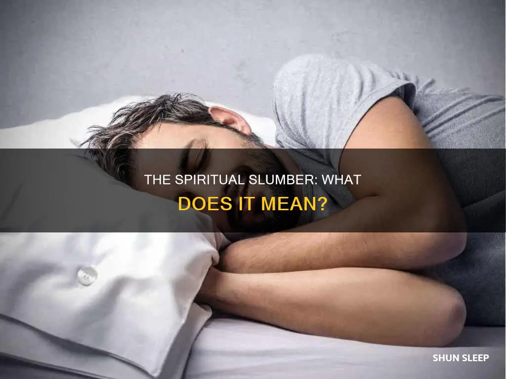 what does it mean to be spiritually sleep