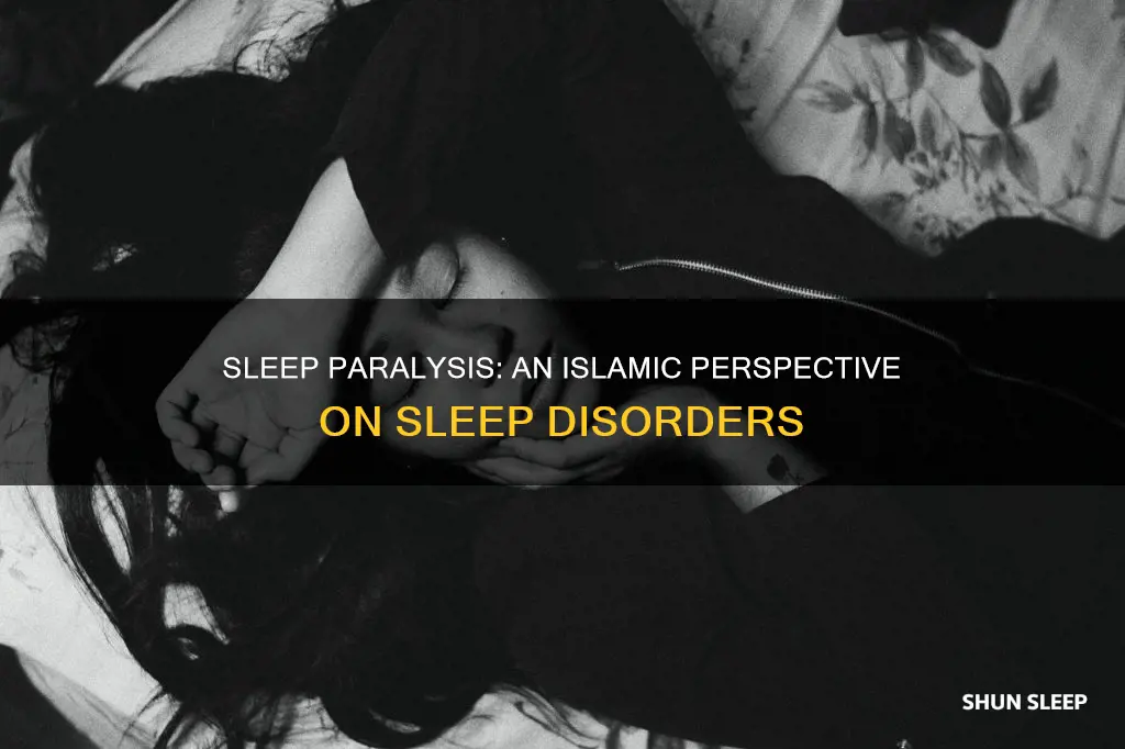 what does it mean to have sleep paralysis islam