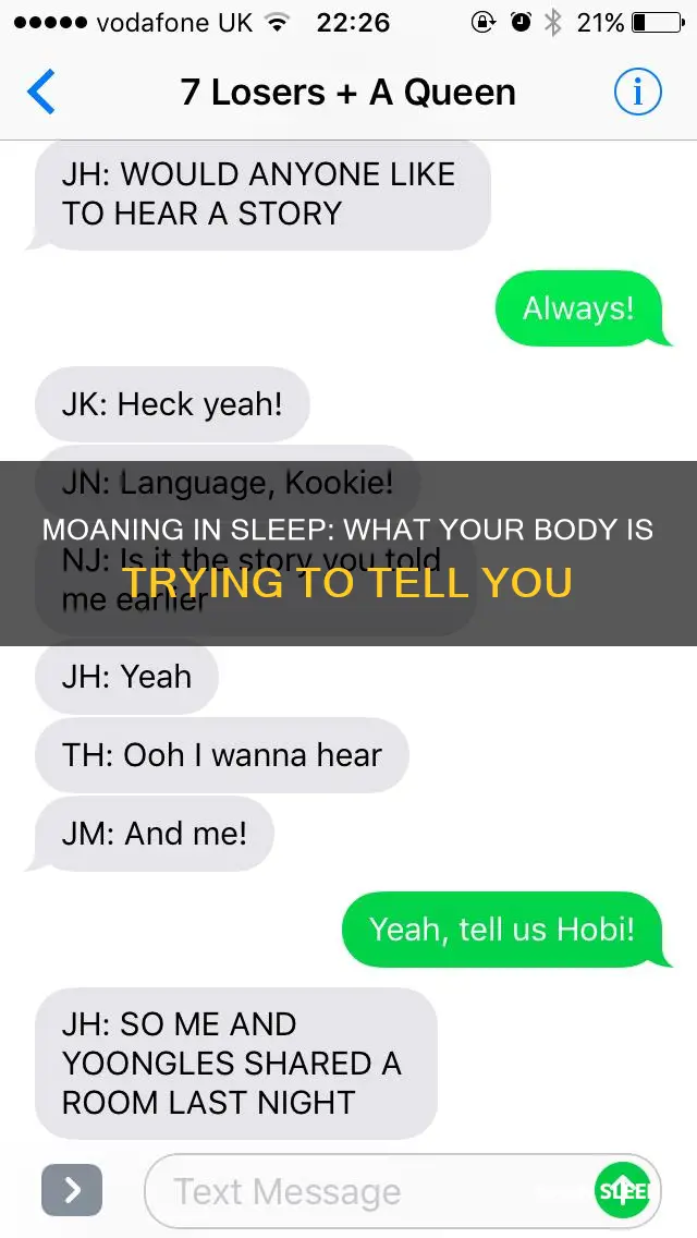 what does it mean to moan in your sleep