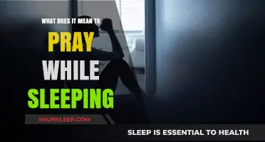 How to Pray in Your Sleep