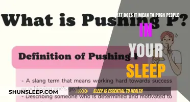 Sleep Pushing: What Does It Mean to Act Out Dreams?