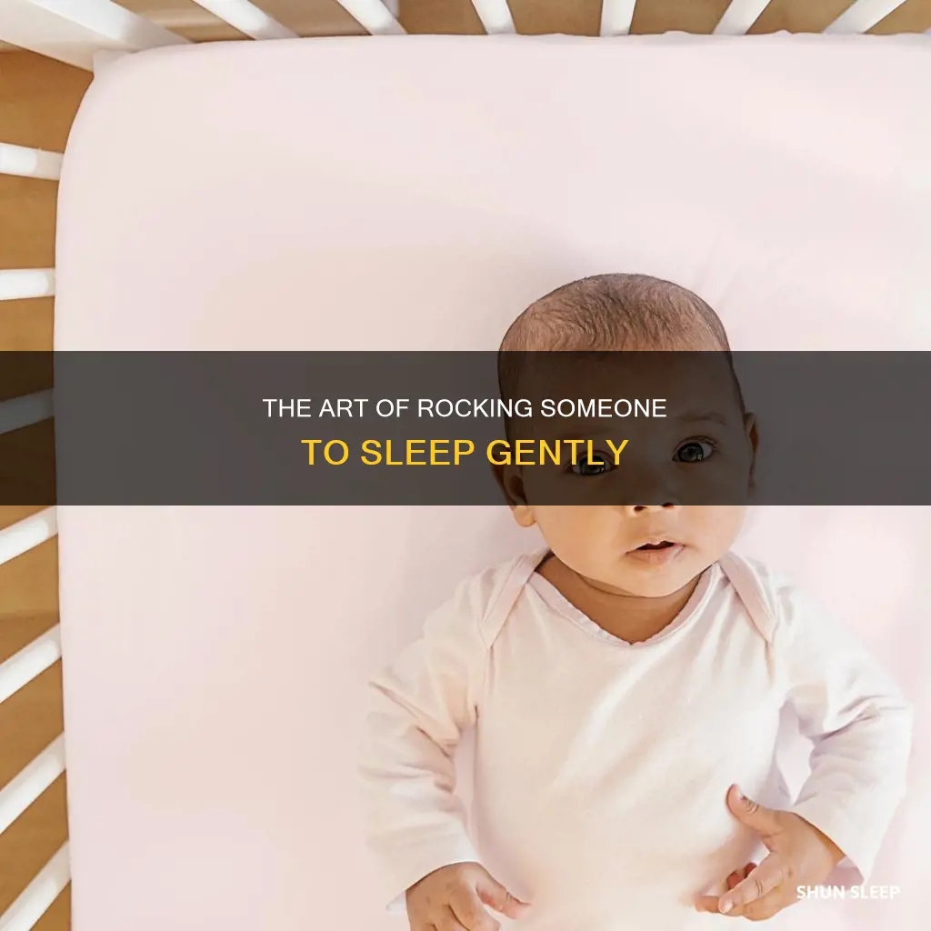 what does it mean to rock someone to sleep