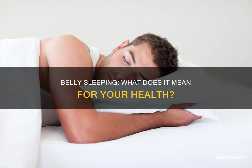 what does it mean to sleep on your belly