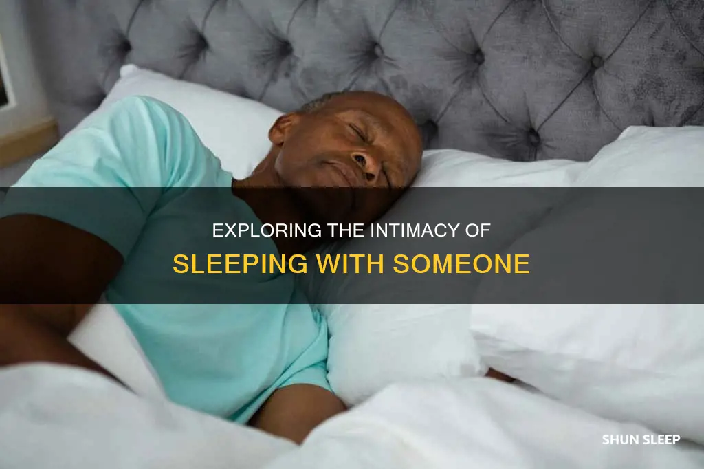 what does it mean to sleep with somebody