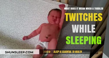 Toddler Twitching While Sleeping: What It Means