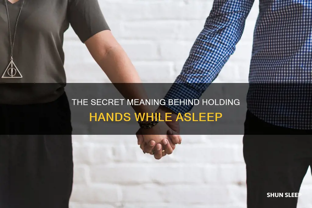 what does it mean when couples hold hands while sleeping