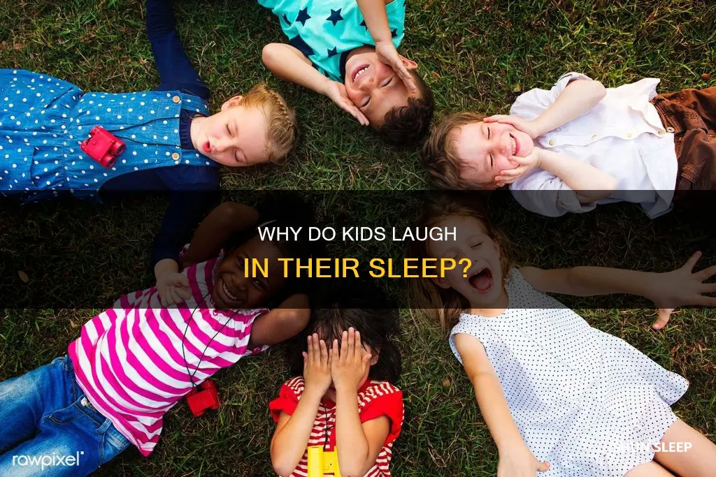 what does it mean when kids laugh in their sleep
