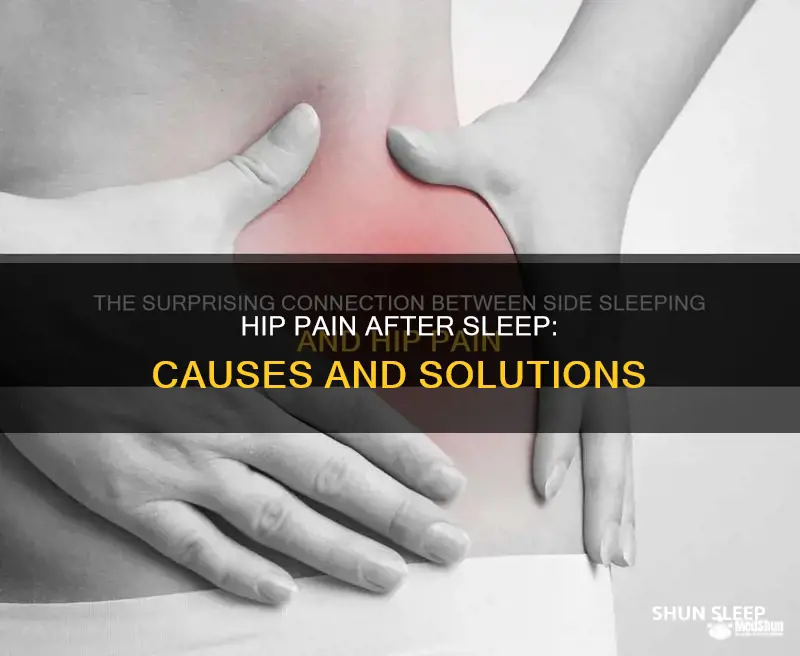 what does it mean when my hips hurt after sleeping