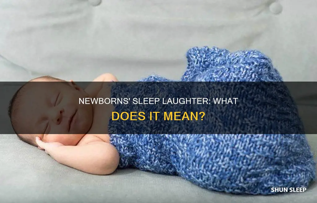 what does it mean when newborns laugh in their sleep