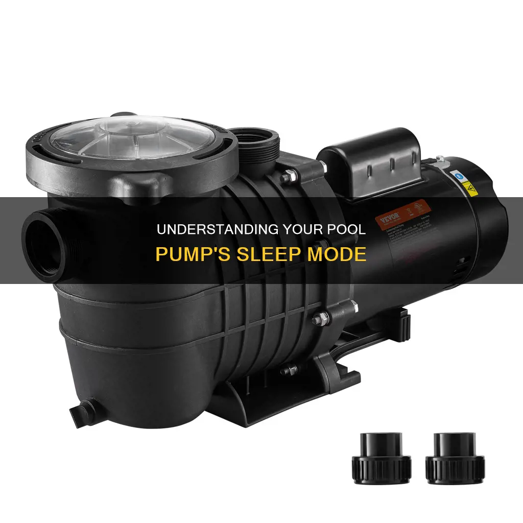 what does it mean when pool pump says sleep