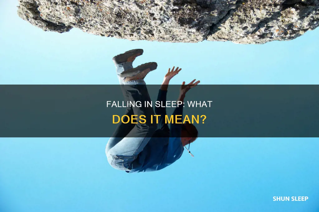 what does it mean when u fall in your sleep