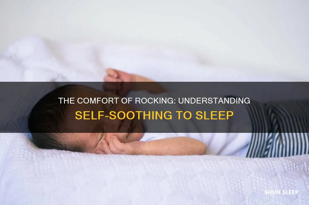 what does it mean when u rock yourself to sleep