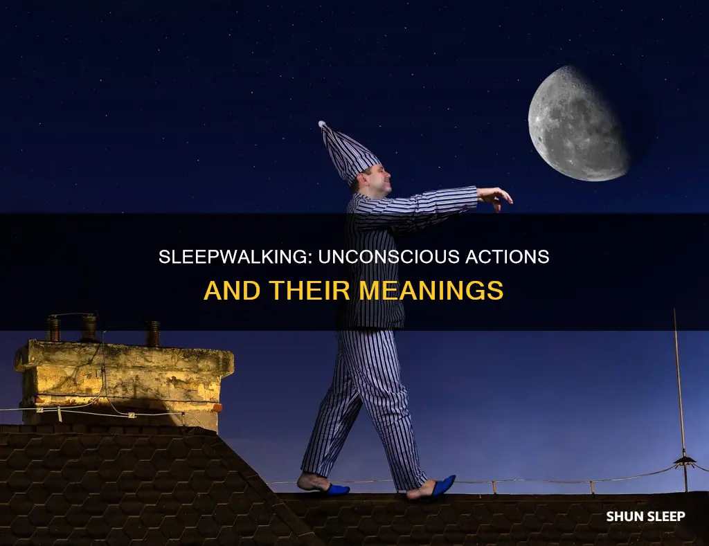 what does it mean when u sleep walk