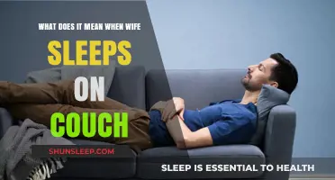Why Your Wife Sleeps on the Couch