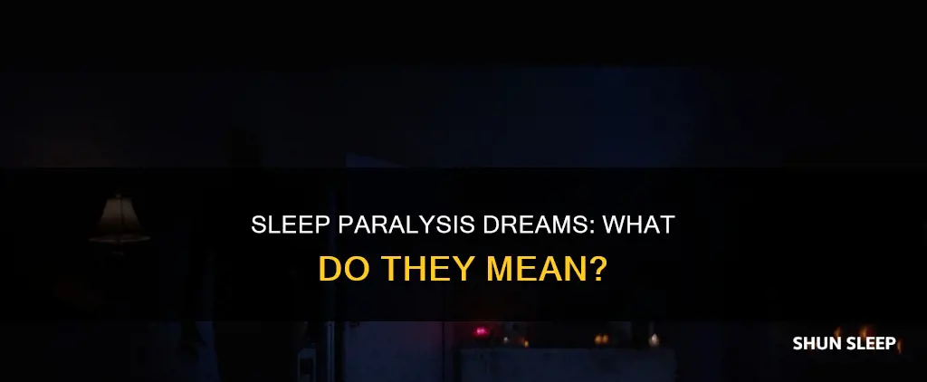 what does it mean when you dream about sleep paralysis