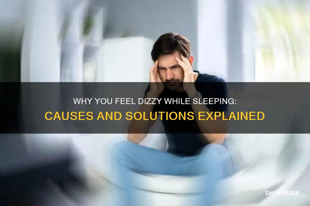 what does it mean when you get dizzy while sleeping