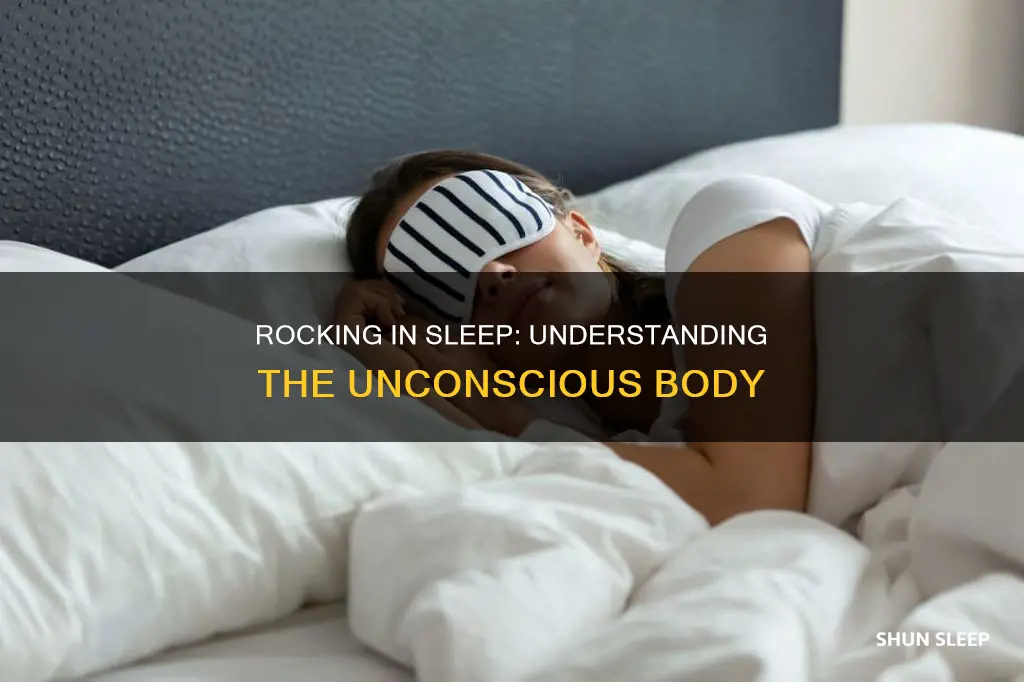 what does it mean when you rock in your sleep