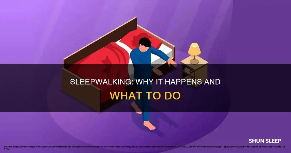 what does it mean when you sleep walk a lot