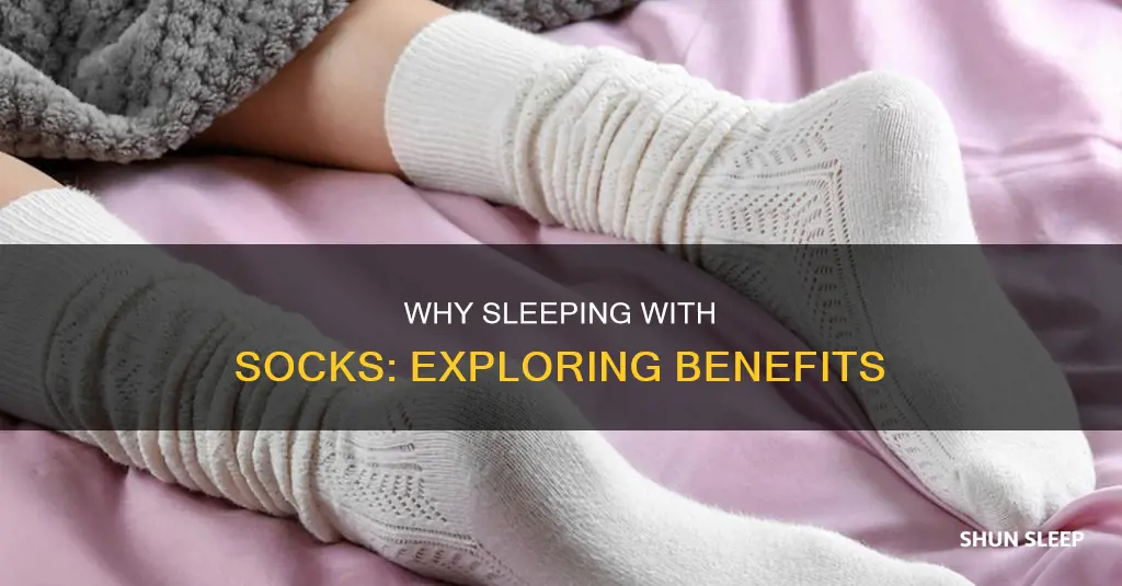 what does it mean when you sleep with socks on