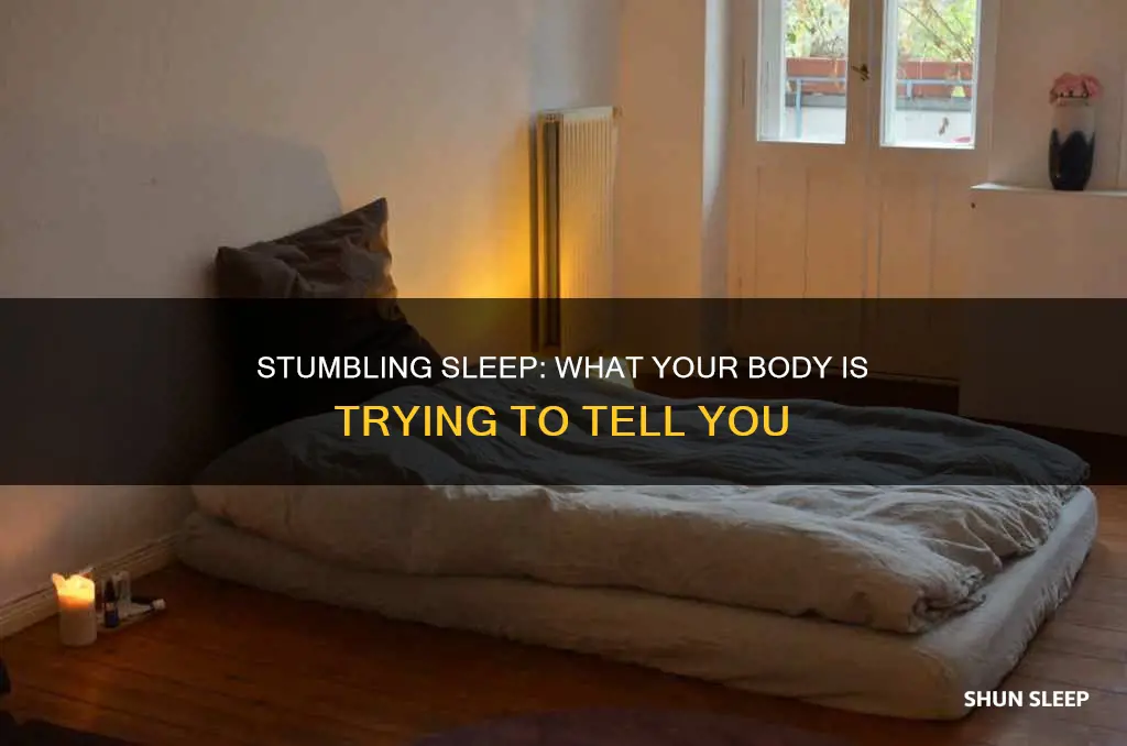 what does it mean when you stumble in your sleep