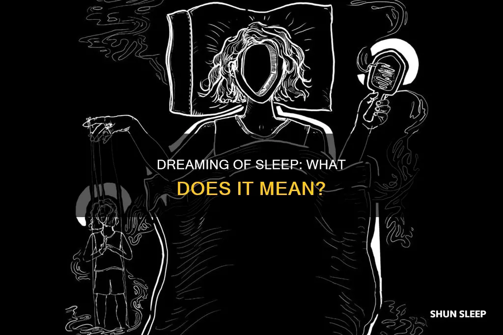 what does it mean when you watch yourself sleep