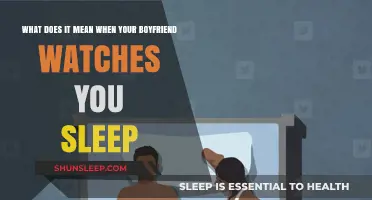 Why Your Boyfriend Watches You Sleep