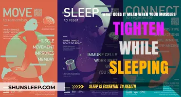 Why Do Muscles Tighten While Sleeping?