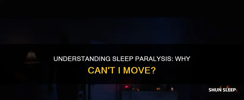 what does it mean when your paralyzed in your sleep